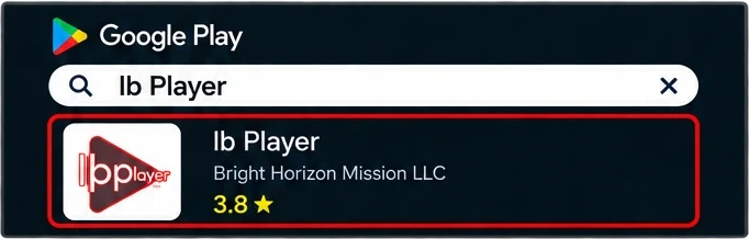 Searching for the Ib Player app by Bright Horizon Mission LLC in Google Play on Android TV